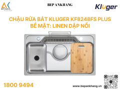 Chậu rửa bát Kluger KF8248FS Plus - Bề mặt: LINEN dập nổi thế hệ mới
